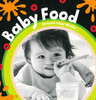 Baby Food (Board Book).