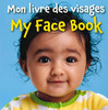 My Face Book (French/English) (Board Book)