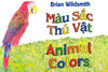 Animal Colors (Vietnamese/English) (Board Book)