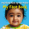 My Face Book (Tagalog/English) (Board Book)