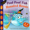 Pout-Pout Fish Haunted House (Paperback)