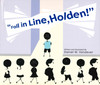 Fall in Line, Holden (Hardcover)