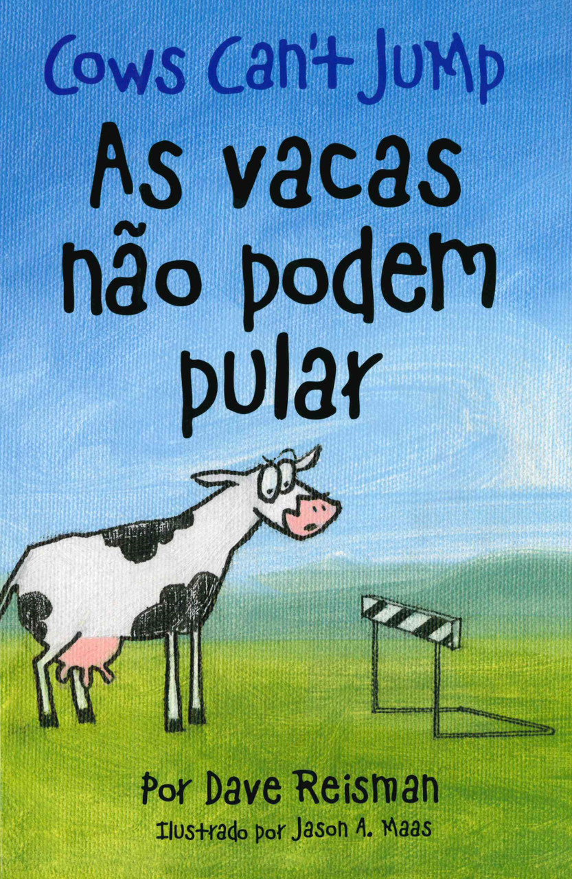 Cows Can't Jump (Portuguese/English) (Paperback)* - Books By The