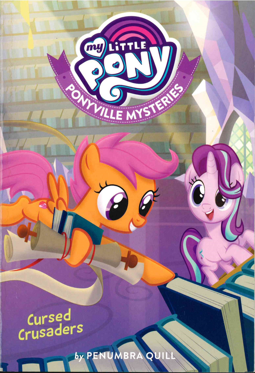 Pony　Mysteries　My　The　(Paperback)　Cursed　By　Ponyville　Crusaders:　Books　Little　Bushel