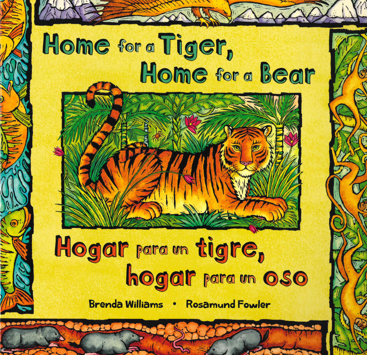 a　Bear　Home　By　The　for　(Spanish/English)　Home　for　Books　Tiger,　a　(Paperback)　Bushel