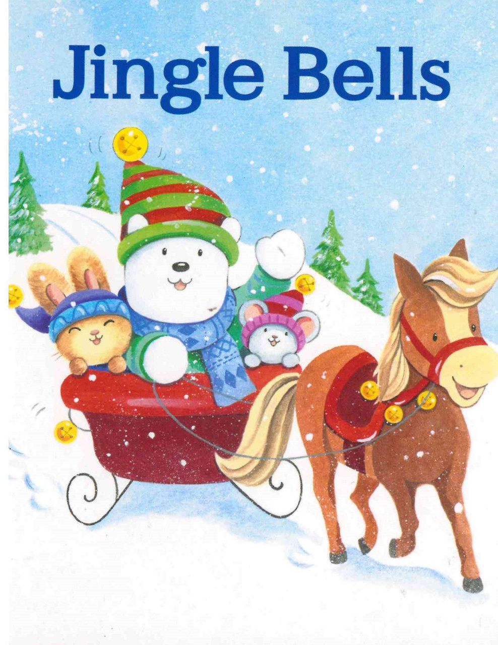 Jingle Bells: A Classic Christmas Book for Kids (Little  