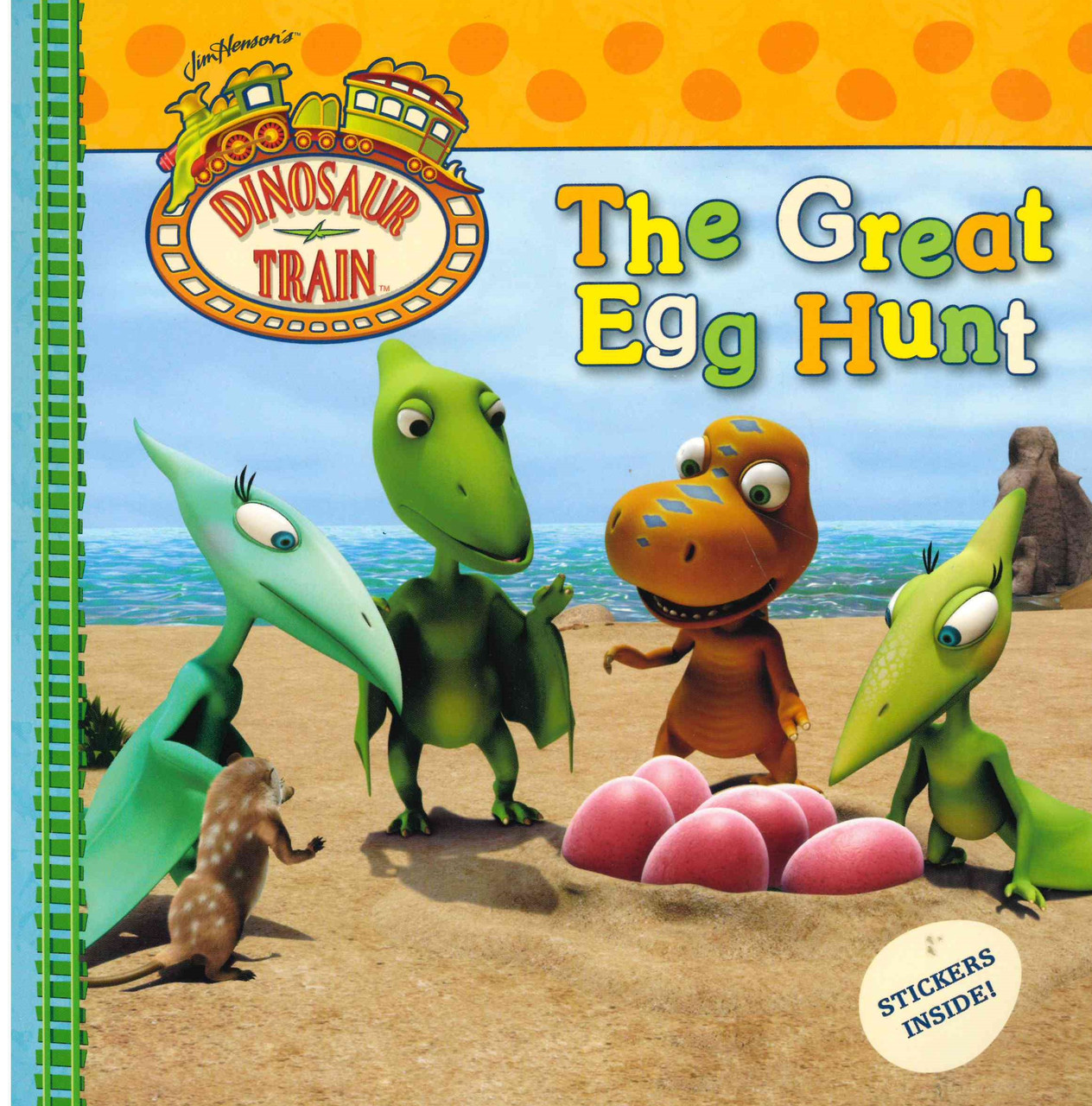 The Great Egg Hunt: Dinosaur Train (Paperback) - Books By The Bushel, LLC.