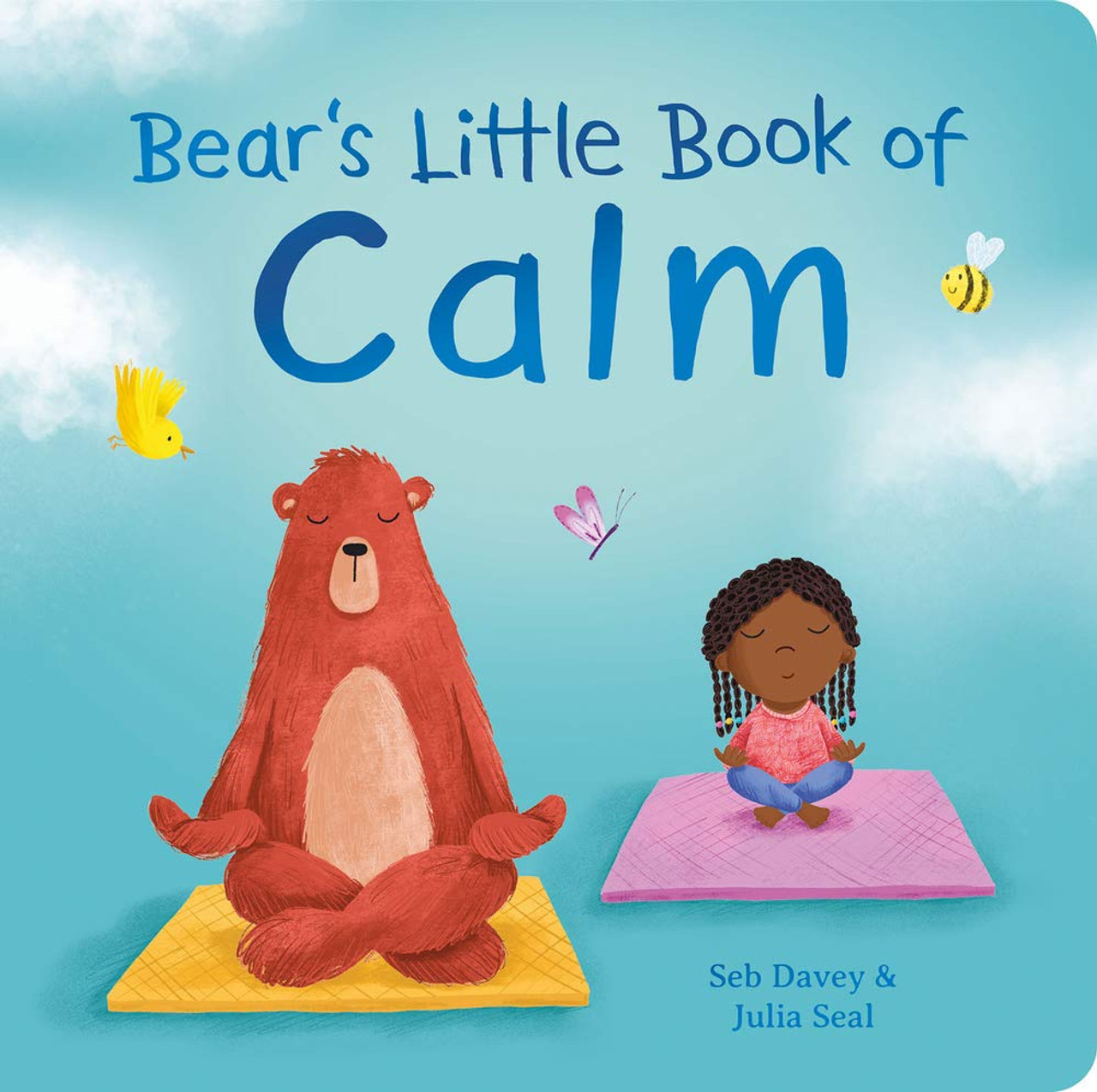 Bear's Little Book of Calm (Padded Board Book) - Books By The Bushel