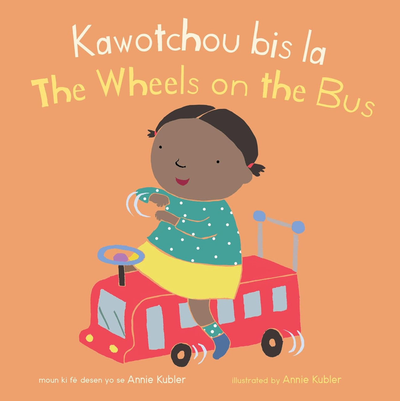 The Wheels on the Bus (Haitian Creole/English) (Board Book