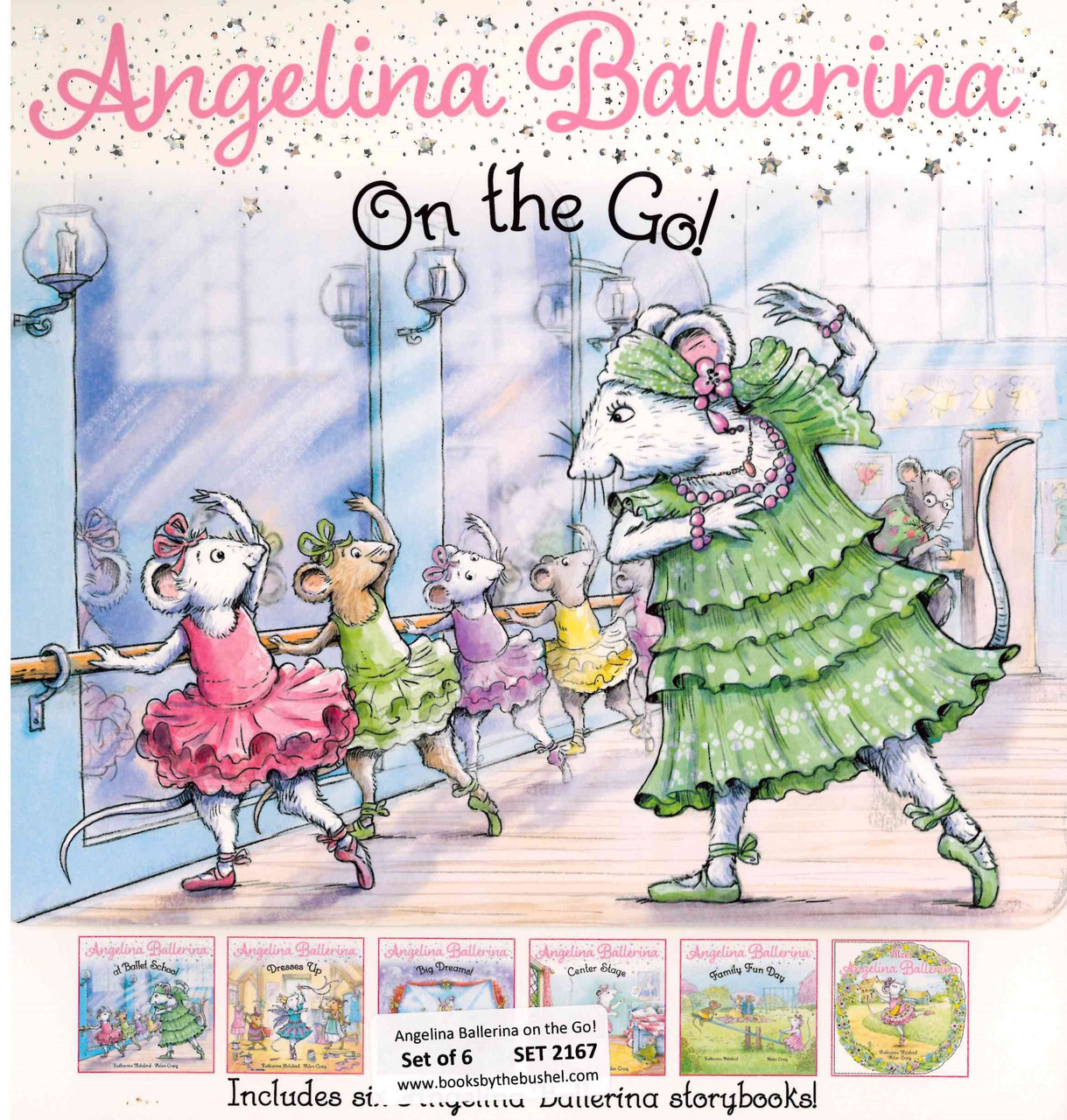 Angelina Ballerina On the Go! Set of 6 (Paperback)*