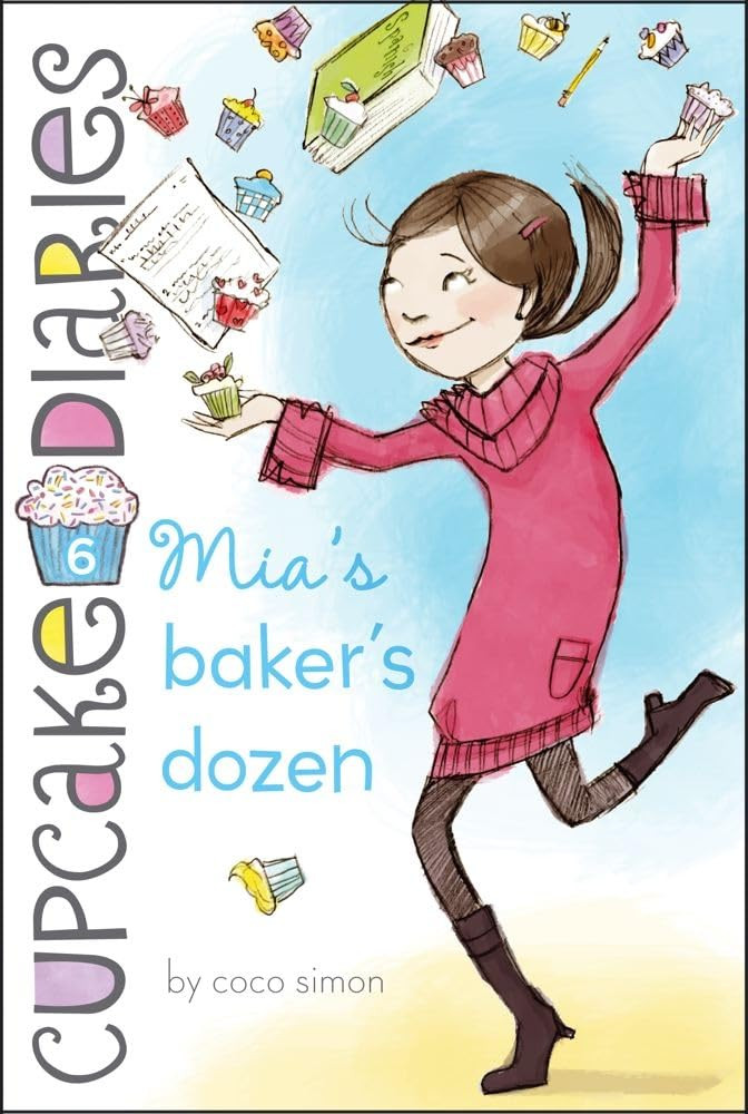 Cupcake Diaries: Baker's Dozen 13巻セット Mia's Baker's Dozen: Cupcake Diaries (Paperback) - Books By The Bushel
