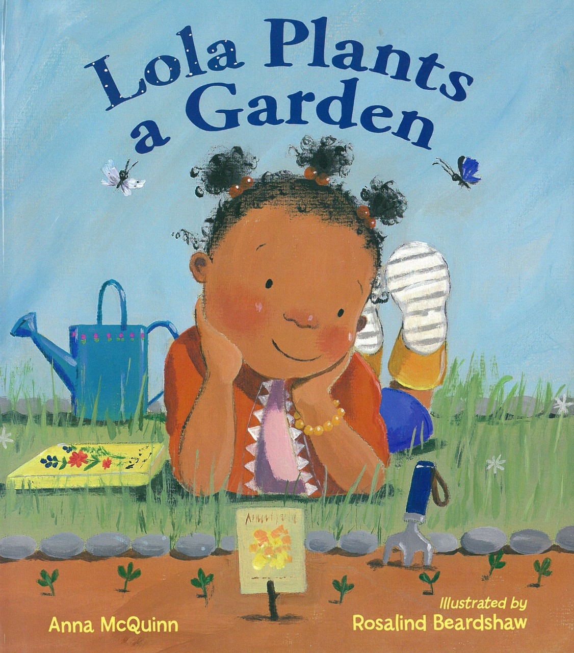 Lola Plants a Garden (Paperback) Books By The Bushel