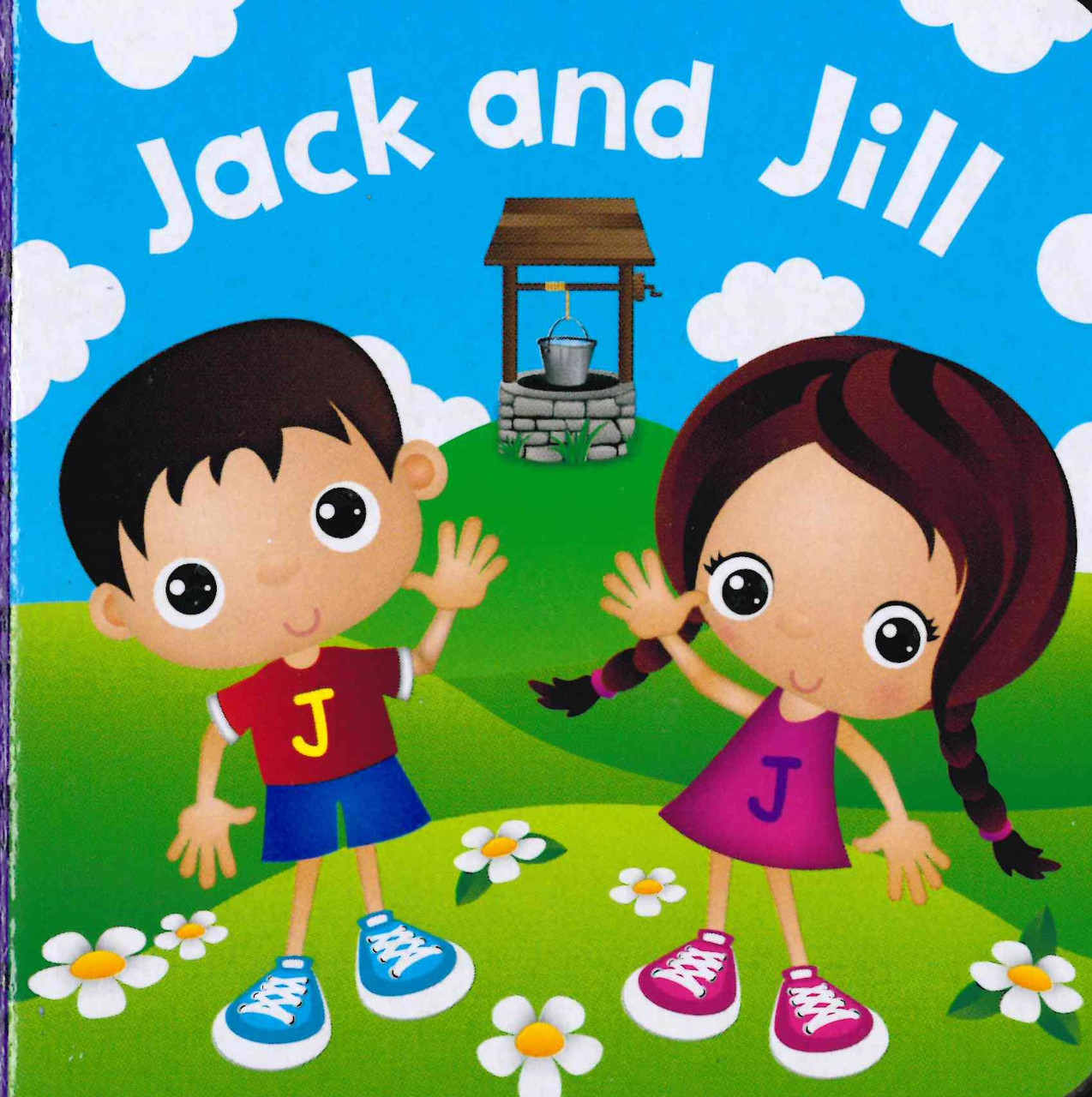 Jack and Jill (Chunky Board Book) SIZE is 3.0 x 3.0 x .75 inches - Books By  The Bushel