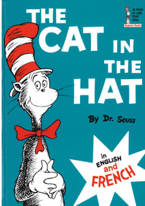 The Cat in the Hat (French/English) (Hardcover)