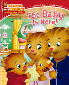 The Baby is Here! Daniel Tiger (Hardcover)