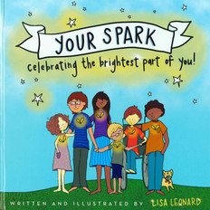 Your Spark: Celebrating the Brightest Part of You! (Hardcover)
