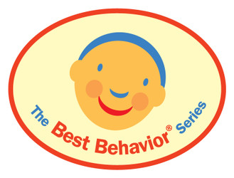 The Best Behavior® Series The Best Behavior® Series