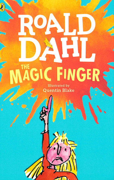 The Magic Finger: Roald Dahl (Paperback)