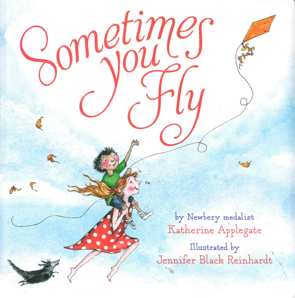 Sometimes You Fly (Padded Board Book)