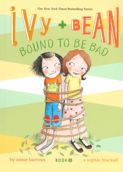 Ivy + Bean Bound to Be Bad (Paperback)