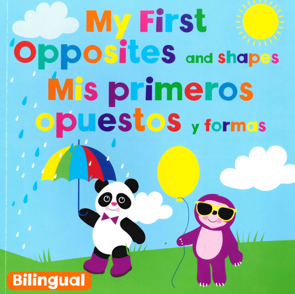 My First Opposites and Shapes (Spanish/English) (Paperback)
