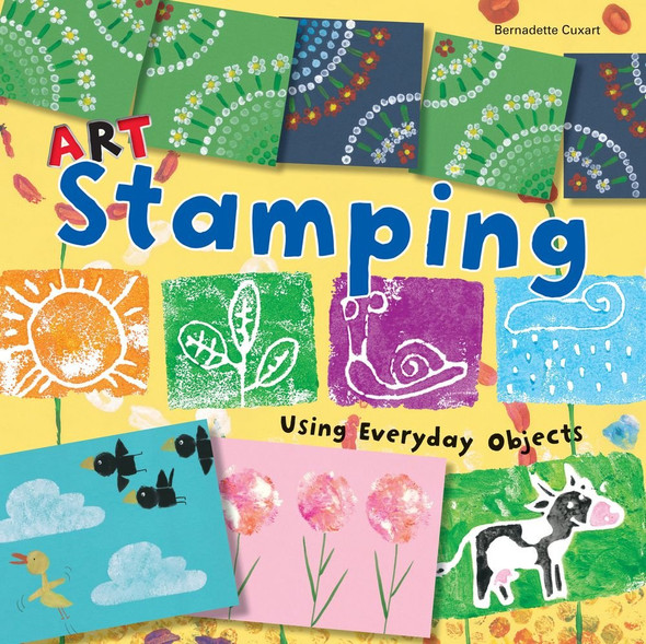 Art Stamping: Using Everyday Objects (Paperback)                