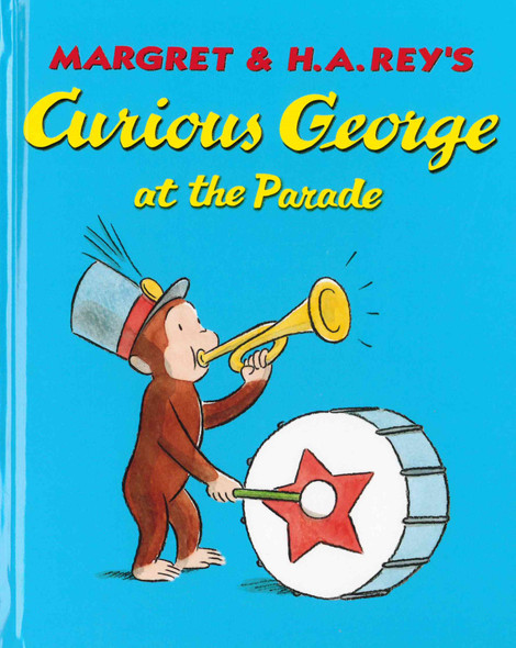 Curious George at the Parade (Hardcover)