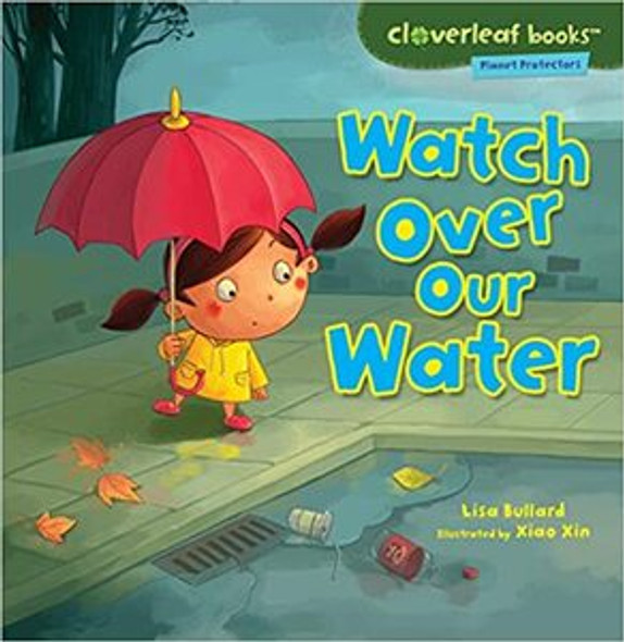 Watch Over Our Water (Paperback)