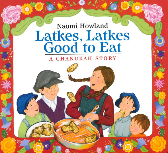 Latkes, Latkes, Good to Eat (Board Book)