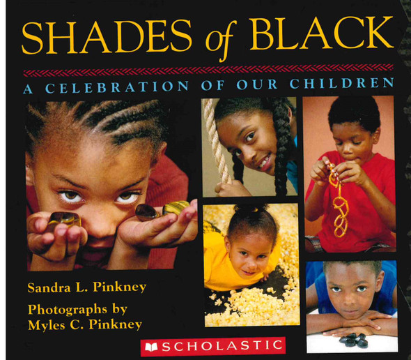 Shades of Black: A Celebration Of Our Children (Board Book)