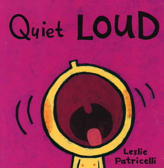 Quiet LOUD (Board Book)