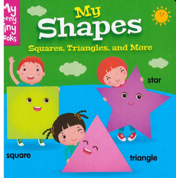 My Shapes: Squares, Triangles, and More (Chunky Board Book)  SIZE is 3.75" x 3.75" inches