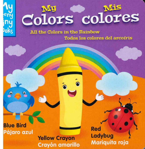 My Colors: All the Colors in the Rainbow (Spanish/English) (Chunky Board Book)  SIZE is 3.70 x 3.70 inches