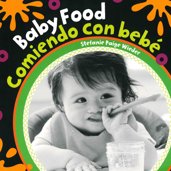 Baby, It's Time To Eat! Set of 3 Books & Bib Included For Baby! (Spanish/English) Baby, It's Time To Eat! Set of 3 Books & Bib Included For Baby! (Spanish/English)