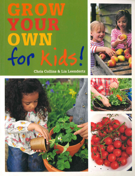 Grow Your Own for Kids! (Paperback)