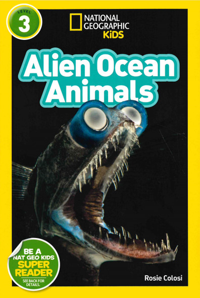 National Geographic Readers: Alien Ocean Animals Level 3 (Paperback)