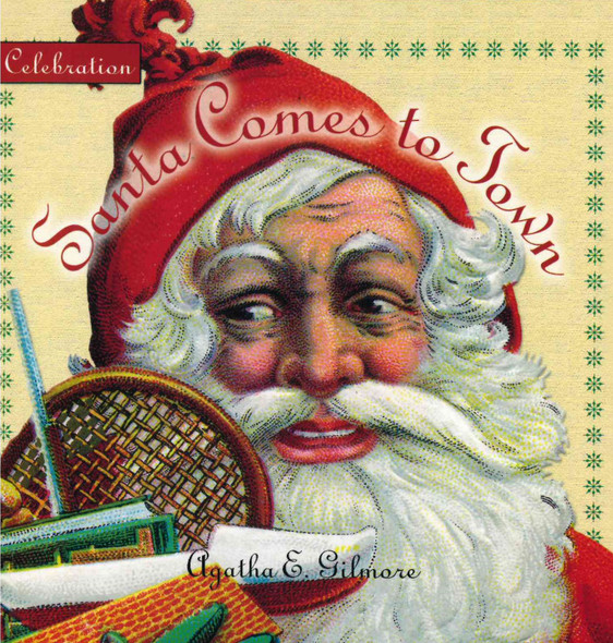 Santa Comes to Town (Hardcover)