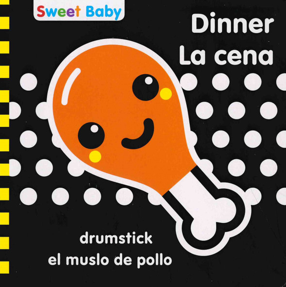 Dinner: Sweet Baby (Spanish/English) (Board Book)-Clearance Book/Non-Returnable