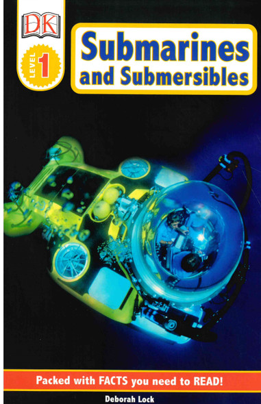 Submarines and Submersibles: DK Reader Level 1 (Paperback)