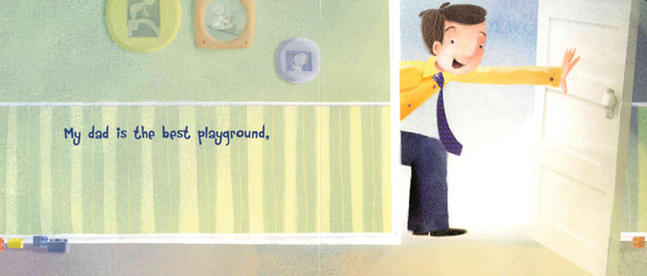 My Dad Is the Best Playground (Board Book)