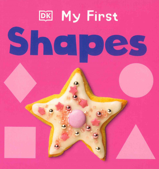 My First Shapes: DK (Board Book)