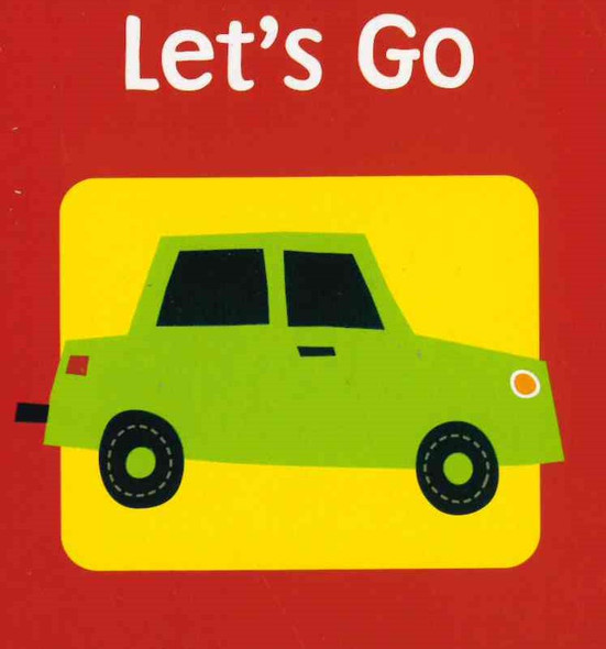 Let's Go (Mini Board Book) 2.75 x 2.75 x .30 inches