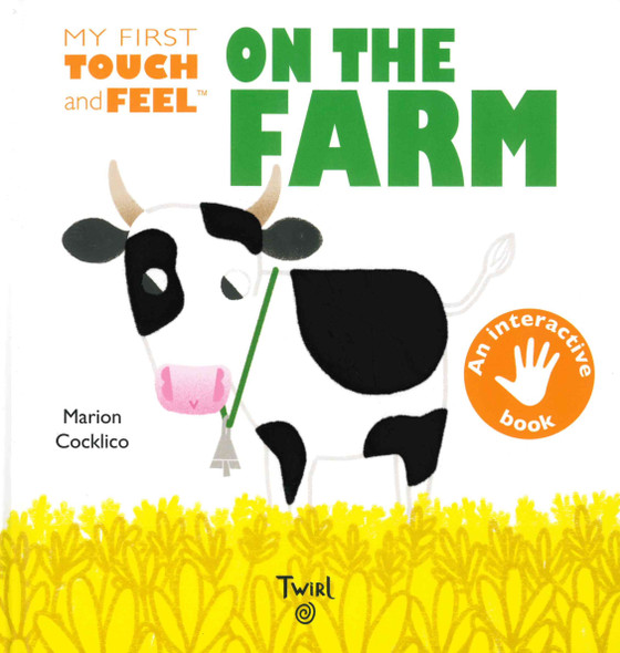 My First Touch and Feel On the Farm (Hardcover)