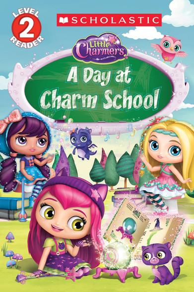 A Day at Charm School: Little Charmers Level 2 (Paperback)