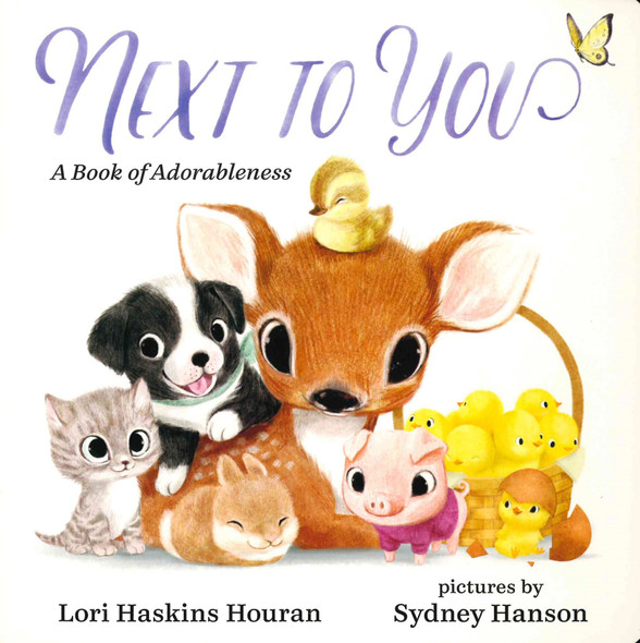 Next to You: A Book of Adorableness (Board Book)