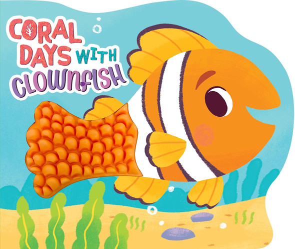 Coral Days with Clownfish (Board Book)