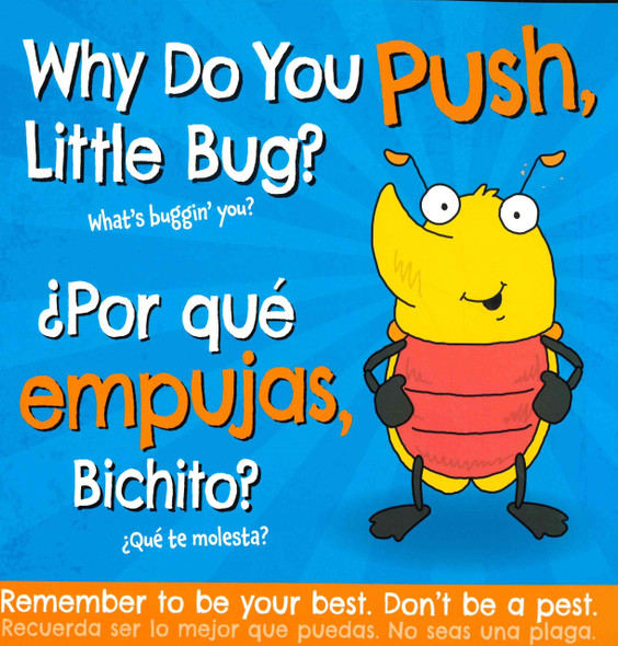 CASE OF 166-Why Do You Push, Little Bug? (Spanish/English (Paperback)