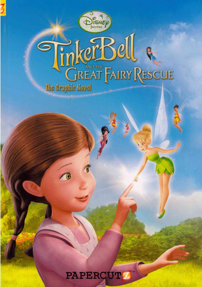Tinker Bell and the Great Fairy Rescue: The Graphic Novel (Hardcover)