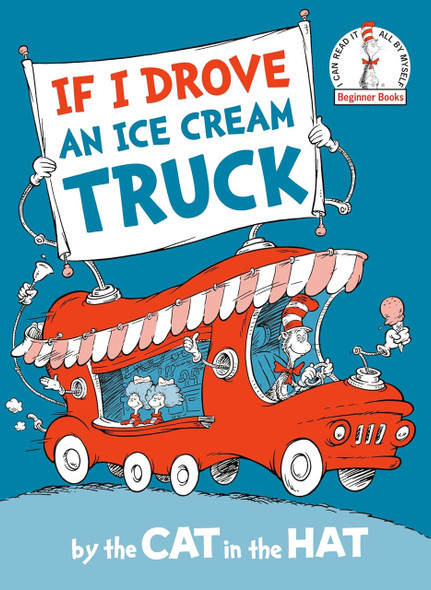 If I Drove an Ice Cream Truck: Beginner Books (Hardcover)-Clearance Book/Non-Returnable