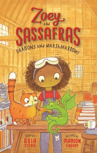Dragons and Marshmallows: Zoey and Sassafras (Paperback)